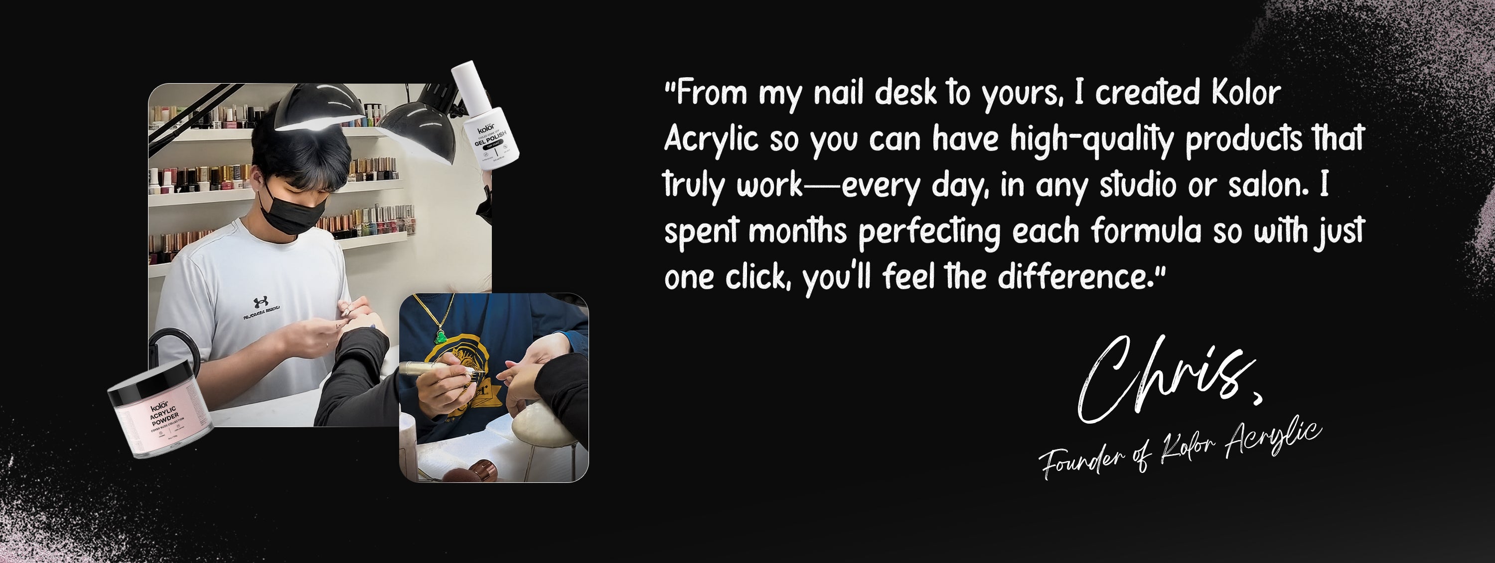 Person using a product with text about Kolor Acrylic and its founder, Chris.